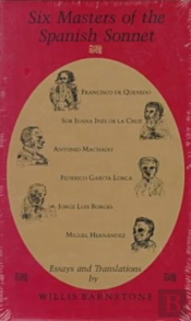 Six Masters Of The Spanish Sonnet