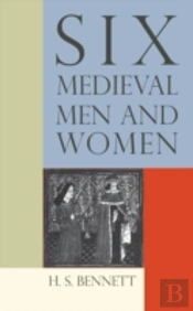 Six Medieval Men And Women