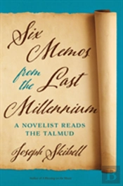Six Memos From The Last Millennium