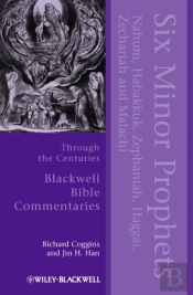Six Minor Prophets Through The Centuries