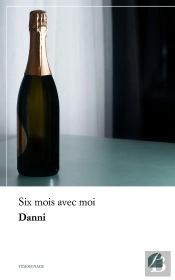 Six Mois Avec Moi