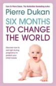 Six Months To Change The World