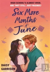 Six More Months Of June