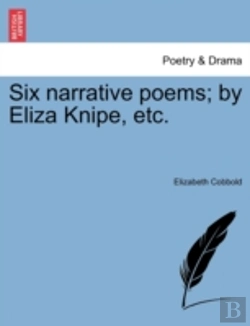 Bertrand.pt - Six Narrative Poems; By Eliza Knipe, Etc