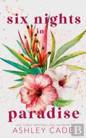 Six Nights In Paradise Special Edition