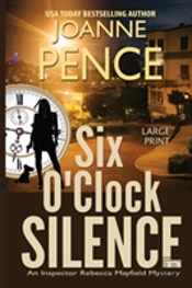 Six O'Clock Silence (Large Print)