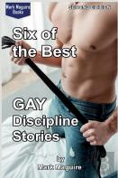 Six Of The Best Gay Discipline Stories