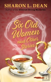 Six Old Women And Other Stories