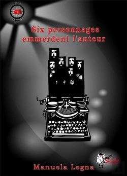 Bertrand.pt - Six Personnages Emmerdent L'Auteur