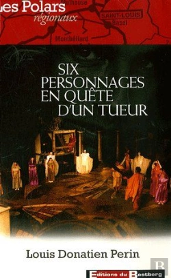 Bertrand.pt - Six Personnages En Quête D'Un Tueur