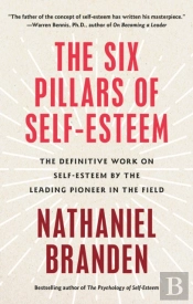Six Pillars Of Self-Esteem