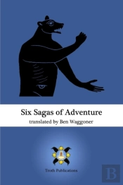 Six Sagas Of Adventure