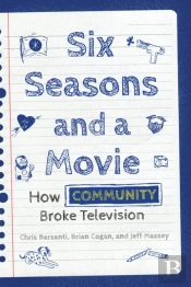 Six Seasons And A Movie