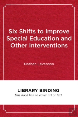 Bertrand.pt - Six Shifts To Improve Special Education And Other Interventions