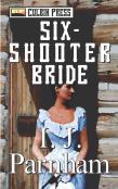 Six-Shooter Bride