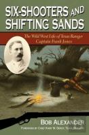 Six-Shooters And Shifting Sands