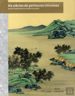 Bertrand.pt - Six Siècles De Peintures Chinoises Au Musée Cernushi