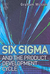 Six Sigma And The Product Development Cycle