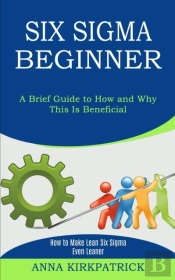 Six Sigma Beginner