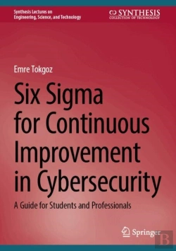 Bertrand.pt - Six Sigma For Continuous Improvement In Cybersecurity