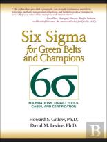 Six Sigma For Green Belts And Champions
