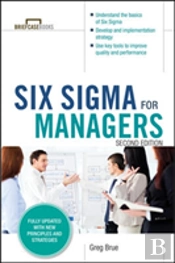 Six Sigma For Managers, Second Edition (Briefcase Books Series)