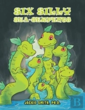 Six Silly Sea-Serpents