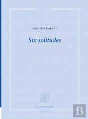 Six Solitudes