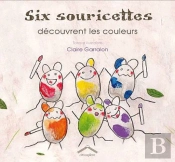 Six Souricettes Decouvrent Les Couleurs