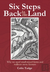 Six Steps Back To The Land