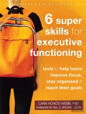 Six Super Skills For Executive Functioning