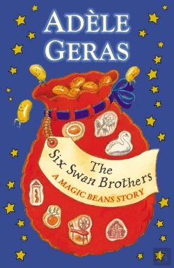 Bertrand.pt - Six Swan Brothers: A Magic Beans Story