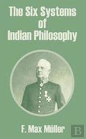 SIX SYSTEMS OF INDIAN PHILOSOPHY
