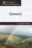 Six Themes In Genesis Everyone Should Know