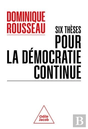 Six Theses Pour La Democratie Continue