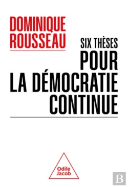 Bertrand.pt - Six Thèses Pour La Démocratie Continue