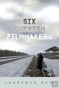 Bertrand.pt - Six Turkish Filmmakers