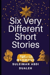 Six Very Different Short Stories