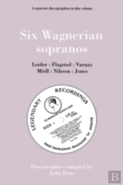 Bertrand.pt - Six Wagnerian Sopranos