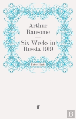 Bertrand.pt - Six Weeks In Russia, 1919