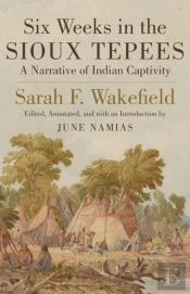 Six Weeks In The Sioux Tepees