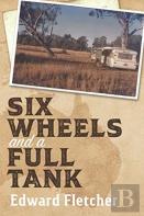 Six Wheels And A Full Tank