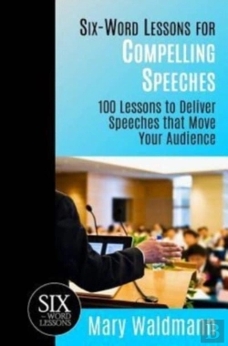 Bertrand.pt - Six-Word Lessons For Compelling Speeches