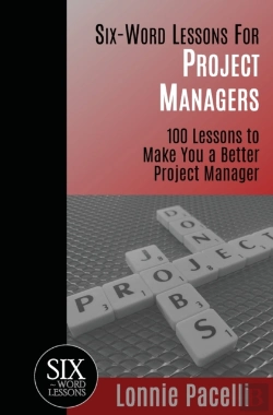 Bertrand.pt - Six-Word Lessons For Project Managers