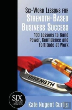 Bertrand.pt - Six-Word Lessons For Strength-Based Business Success