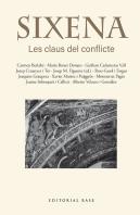 Sixena Les Claus Del Conflicte