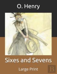 Sixes And Sevens