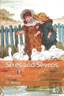 Sixes And Sevens