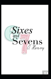 Sixes And Sevens