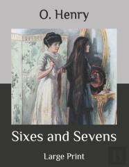 Sixes And Sevens